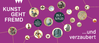 Ein buntes Grafikdesign mit dem Titel ‚Kunst geht fremd‘ auf lila Hintergrund. Es zeigt verschiedene Kunstwerke in runden Rahmen und enthält Informationen zur Ausstellungsdauer: 25.7.–5.11.23 sowie den Hinweis ‚...und verzaubert‘.